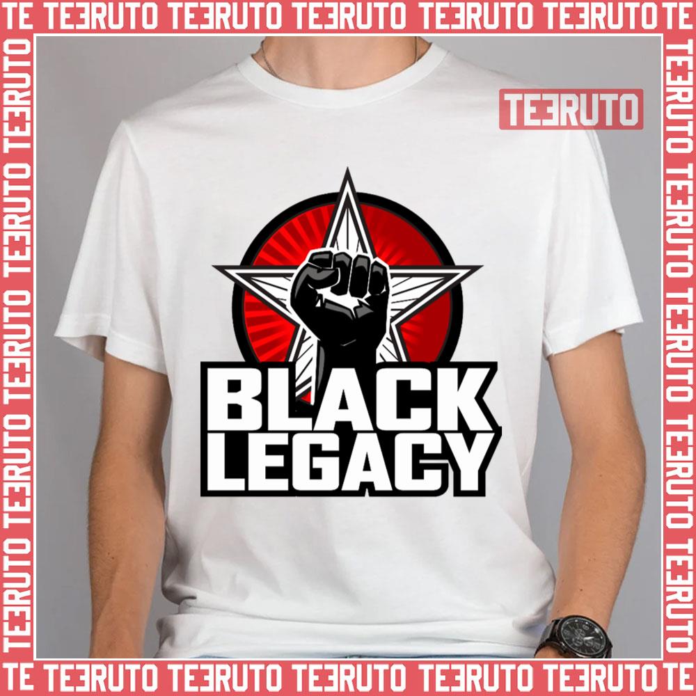 Black Legacy Black History Unisex T-Shirt