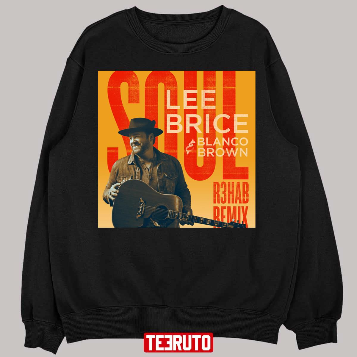 Brice Soul Lee Brice Blanco Brown Unisex T-Shirt - Teeruto