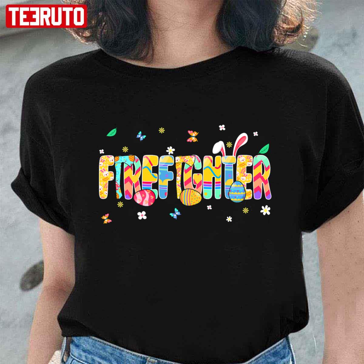 Cute Bunny Firefighter Eggs Hunting Happy Easter Day Unisex T-shirt