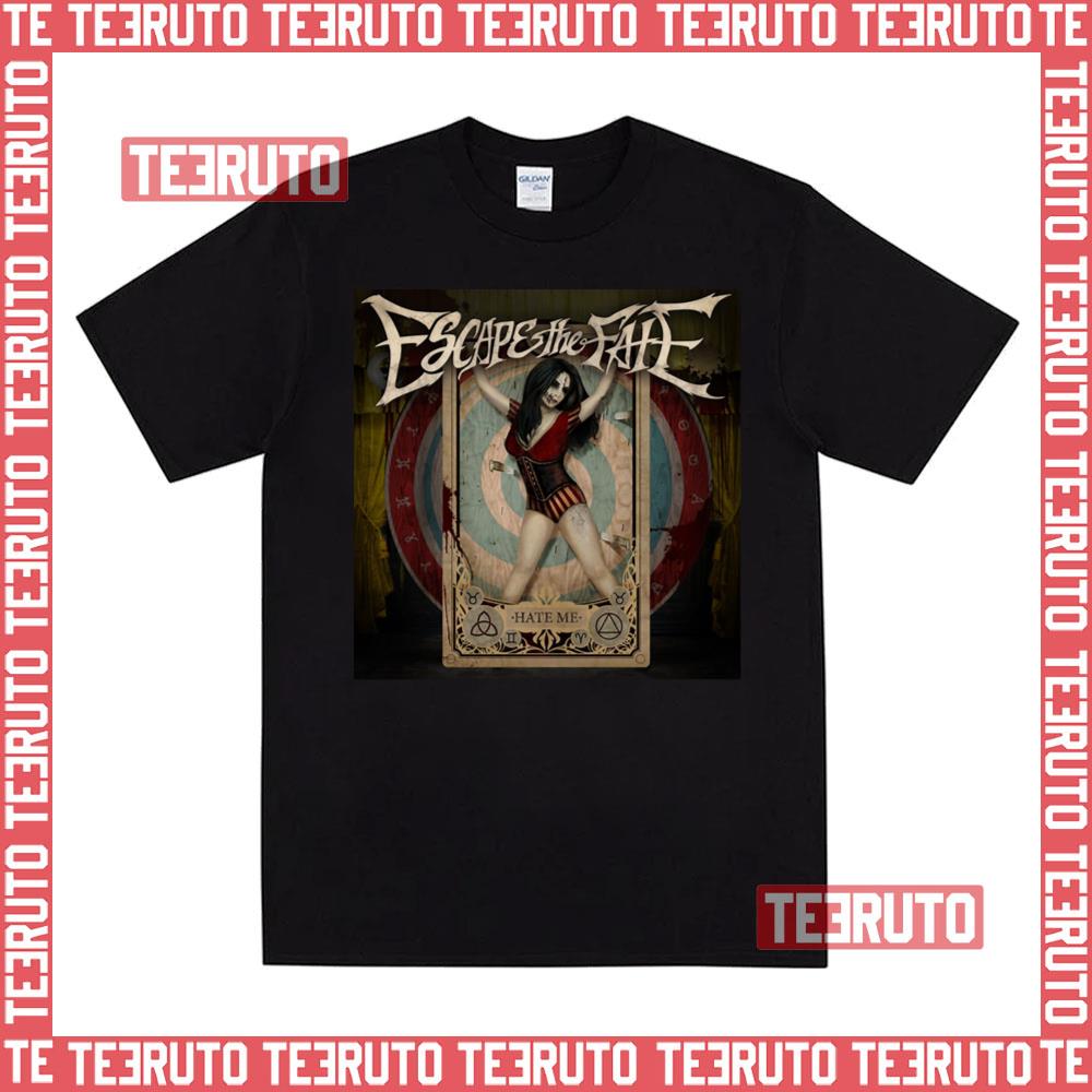 Escape The Fate Hate Me Unisex T-Shirt