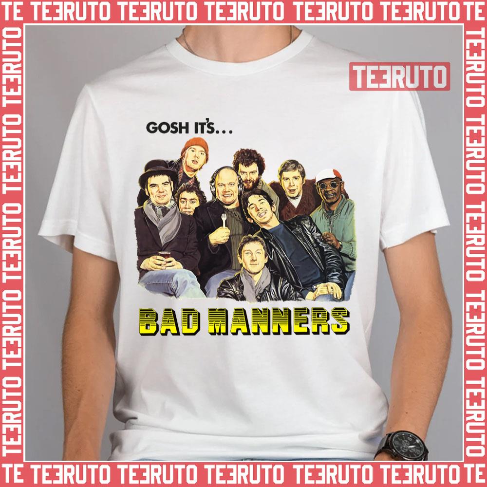 Gosh It’s Bad Manners Unisex T-Shirt