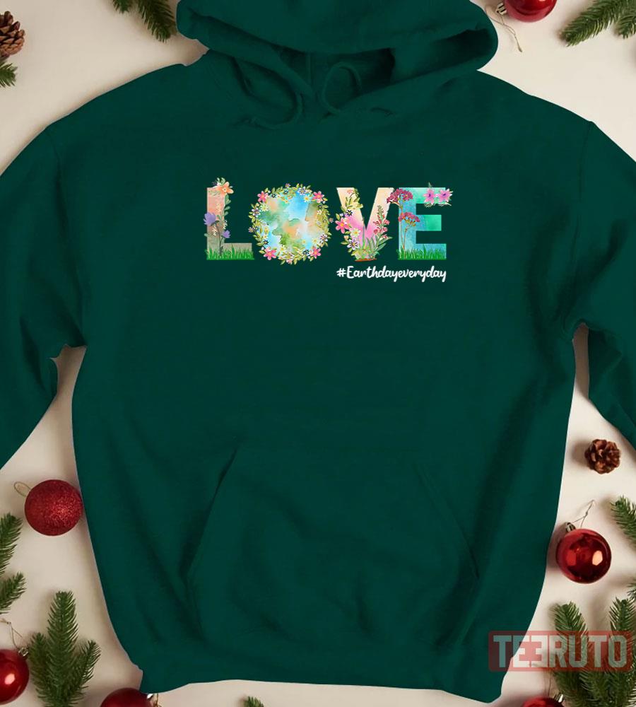 Hashtag Earth Day Earth Day Everyday Green Rainbow And Heart Trending Unisex Sweatshirt