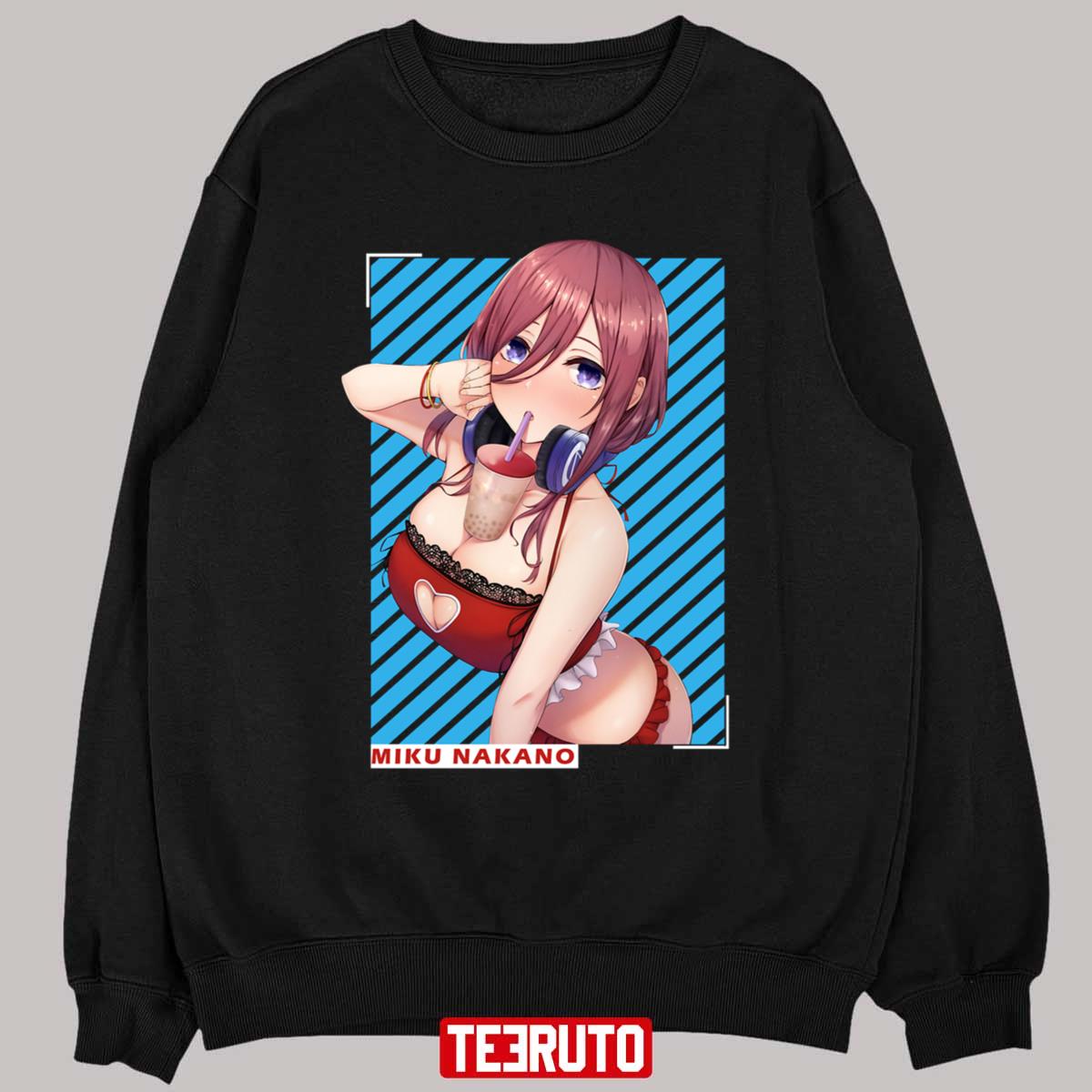 Hot Sexy Girl Miku Nakano The Quintessential Quintuplets Unisex T-shirt -  Teeruto