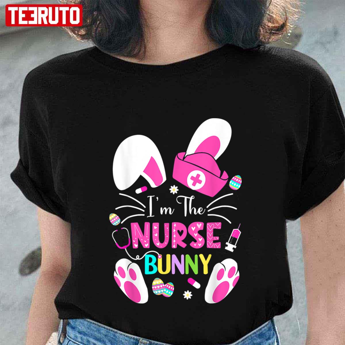 Im The Nurse Bunny Happy Easter Unisex T-shirt