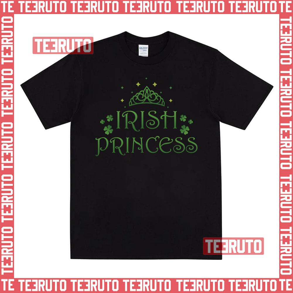 Irish Princess St Patrick’s Day Unisex T-Shirt