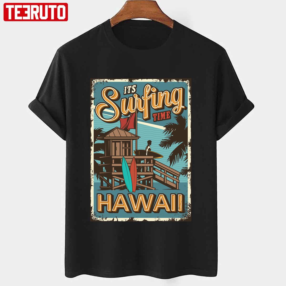 Its Surfing Time Vintage Hawaii Surfing Label Essential Unisex T-shirt