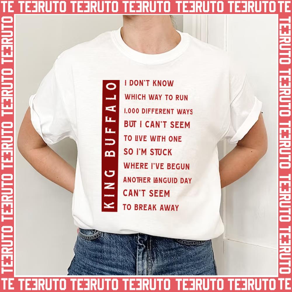 King Buffalo Hebetation Lyricquote Sean Mcvay Shirt, hoodie, sweater, long  sleeve and tank top