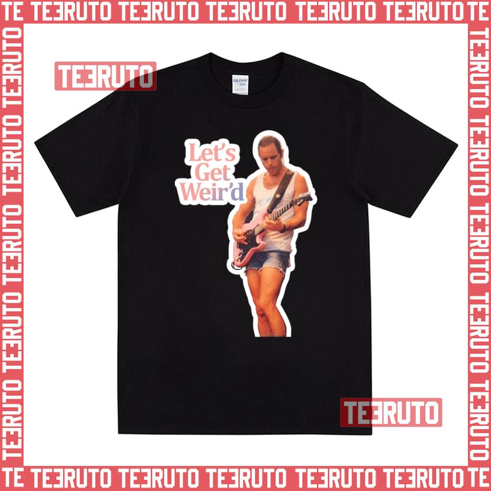 Let’s Get Weir’d Bob Weir Sticker Unisex T-Shirt