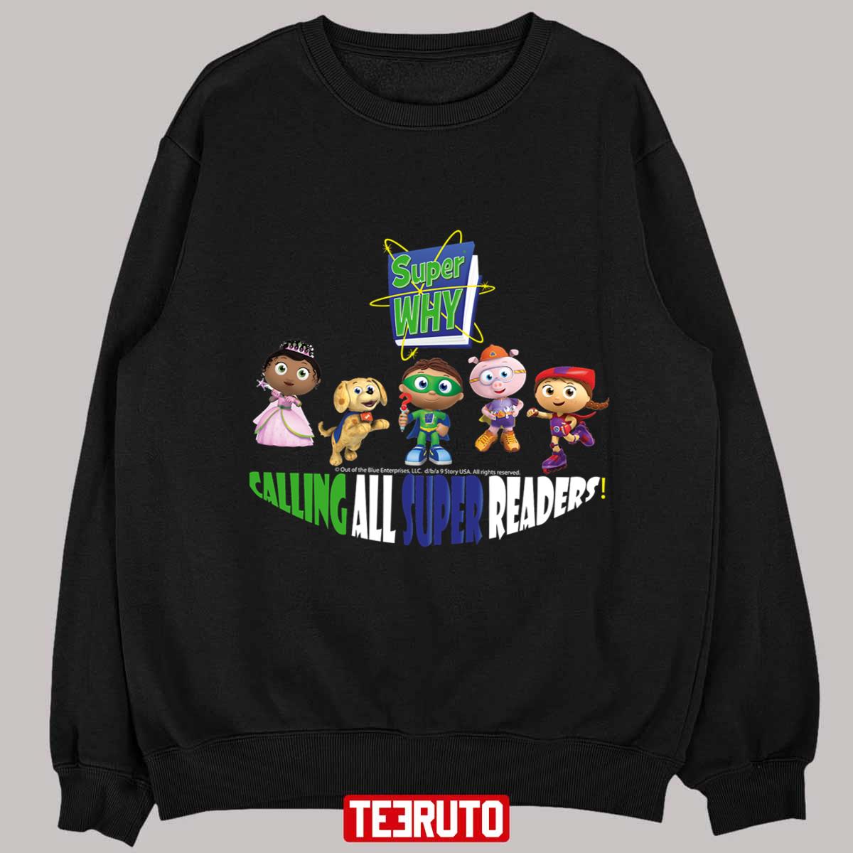 Logo Super Why Calling All Super Readers Unisex T-Shirt