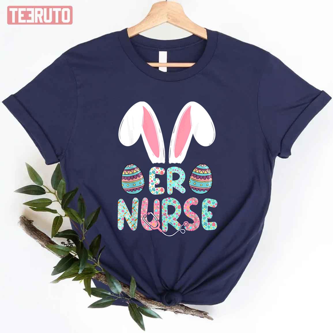 Lovely Art Cute Easter Er Nurse Rn Bunny Ears Happy Easter Eggs Outfit Unisex T-shirt
