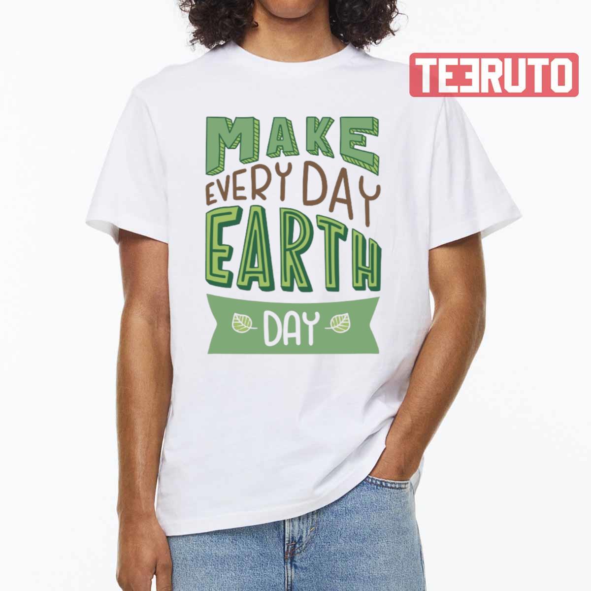 Make Everyday Earth Day Everyday Rainbow Earth Day Vintage Unisex T-shirt