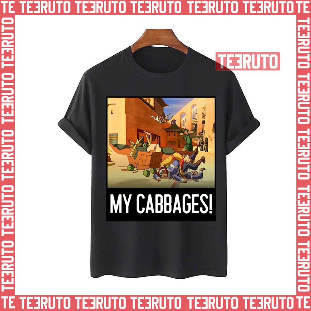My Cabbages Funny Scene Avatar The Best Airbender Unisex T-Shirt