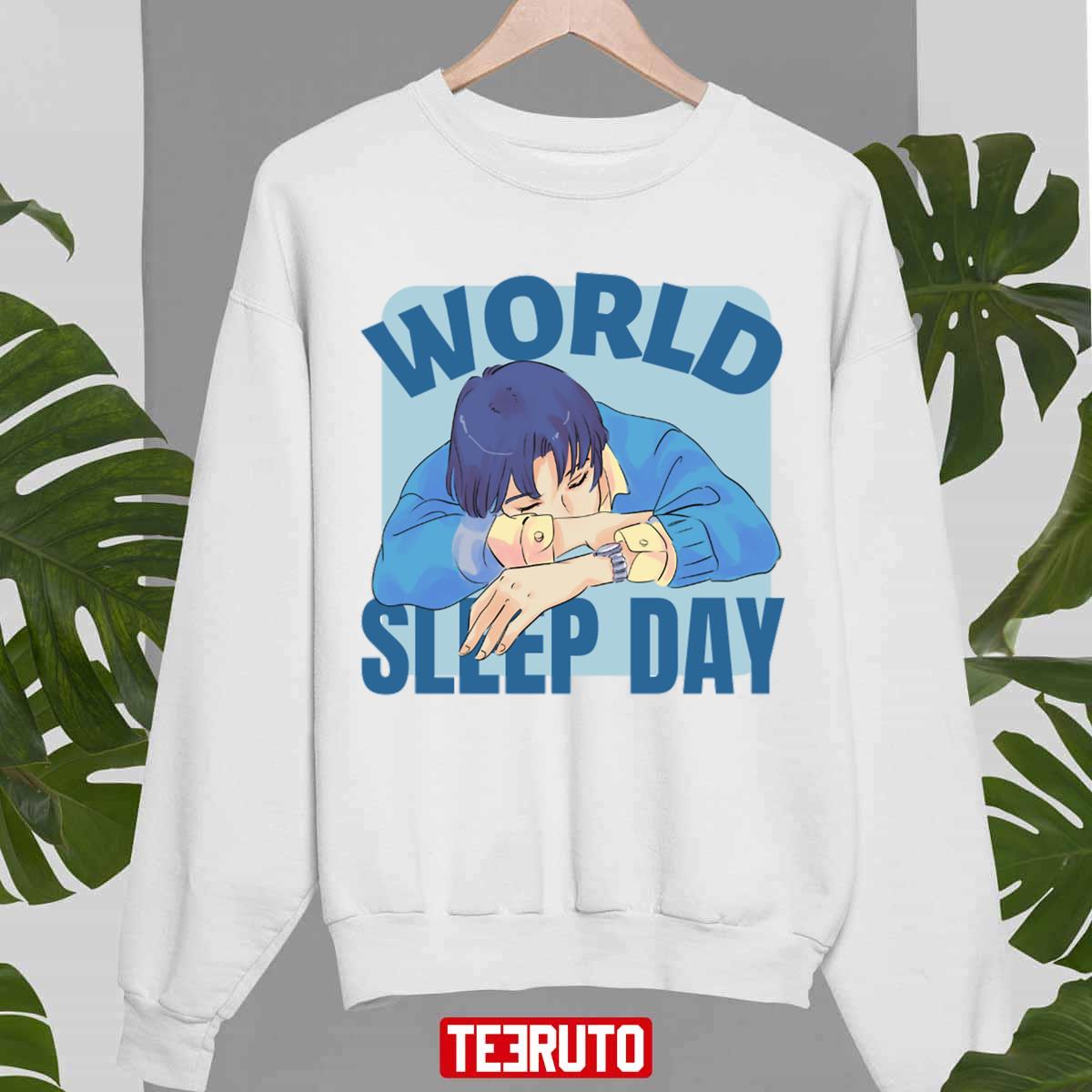 Nap Day Wolrd Sleep Day Sleeping Day Sleep Day Anime Art Unisex Sweatshirt