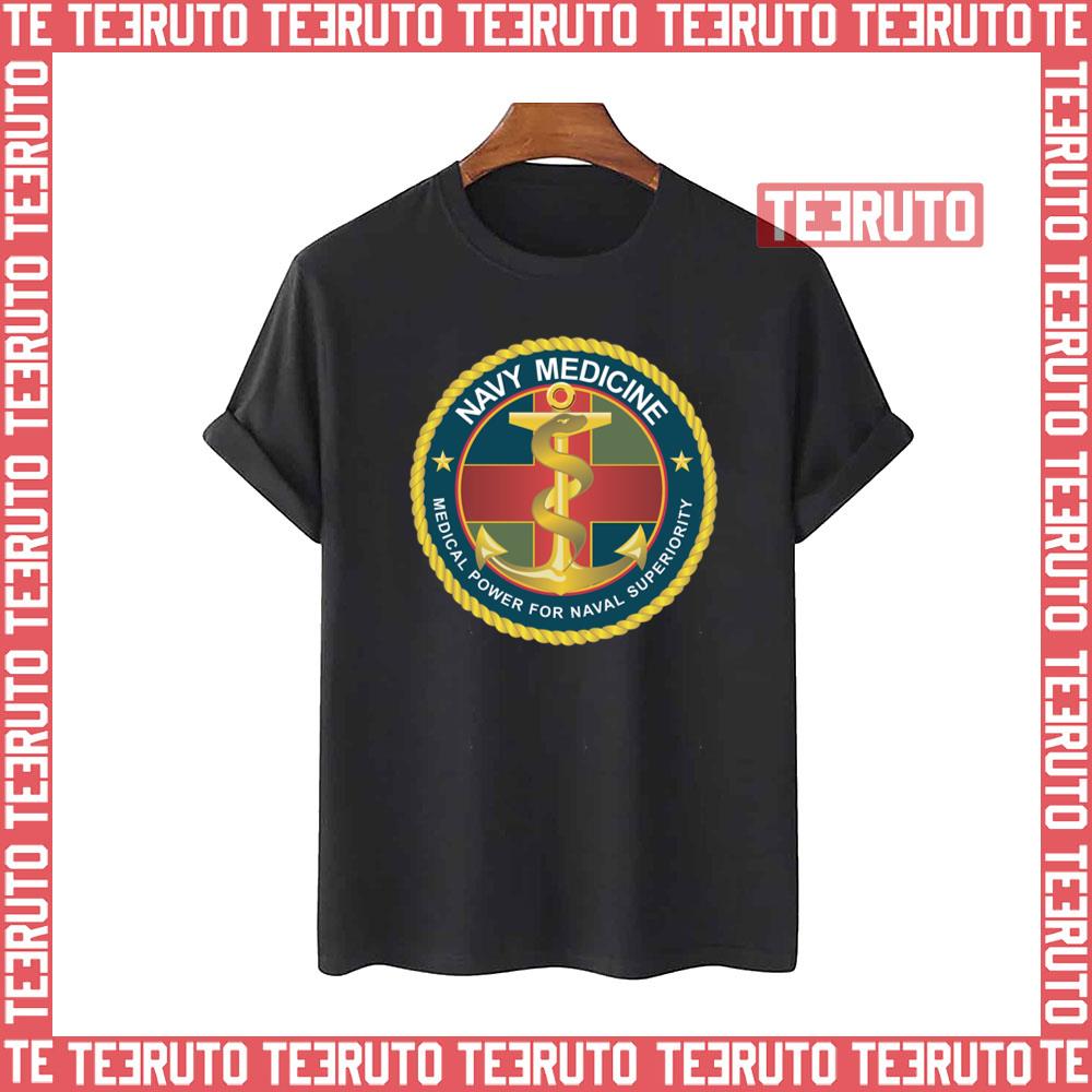 Navy Medicine Medical Power For Naval Superiority X 300 Unisex T-Shirt