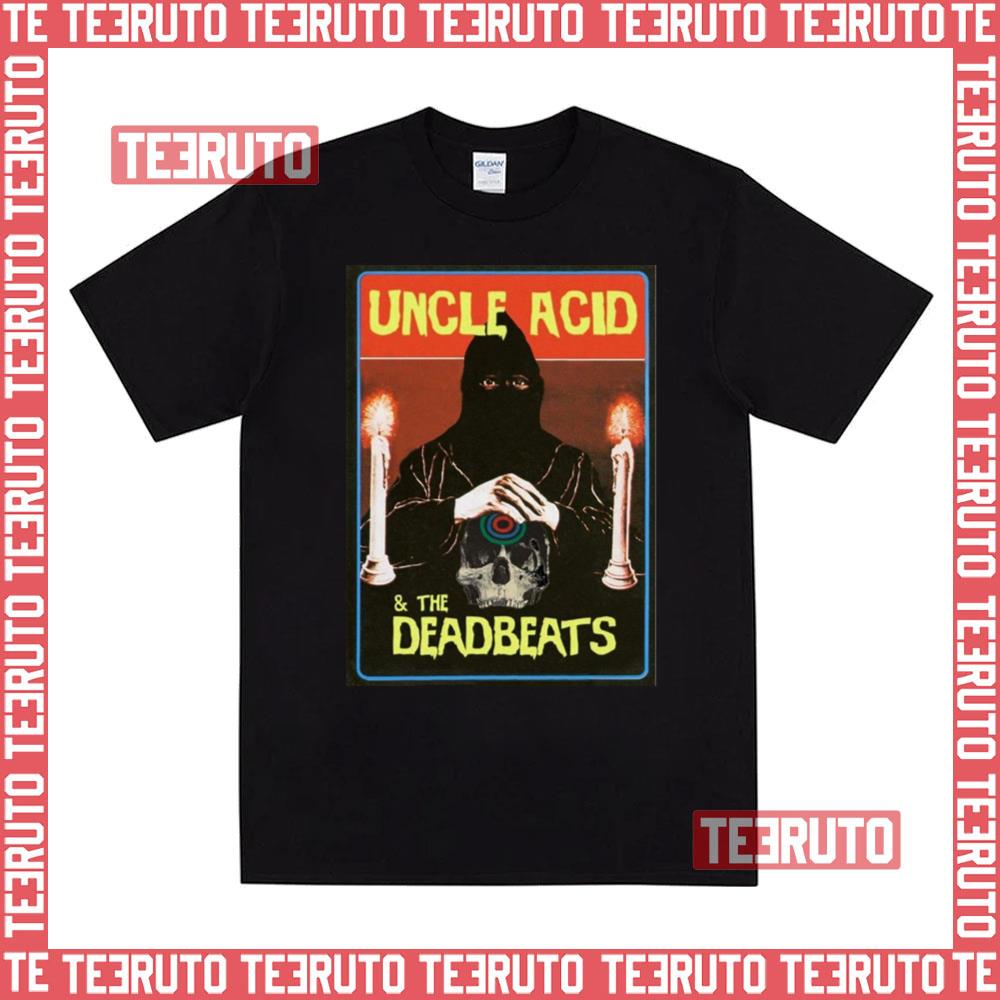 No Return Uncle Acid & The Deadbeats Unisex T-Shirt