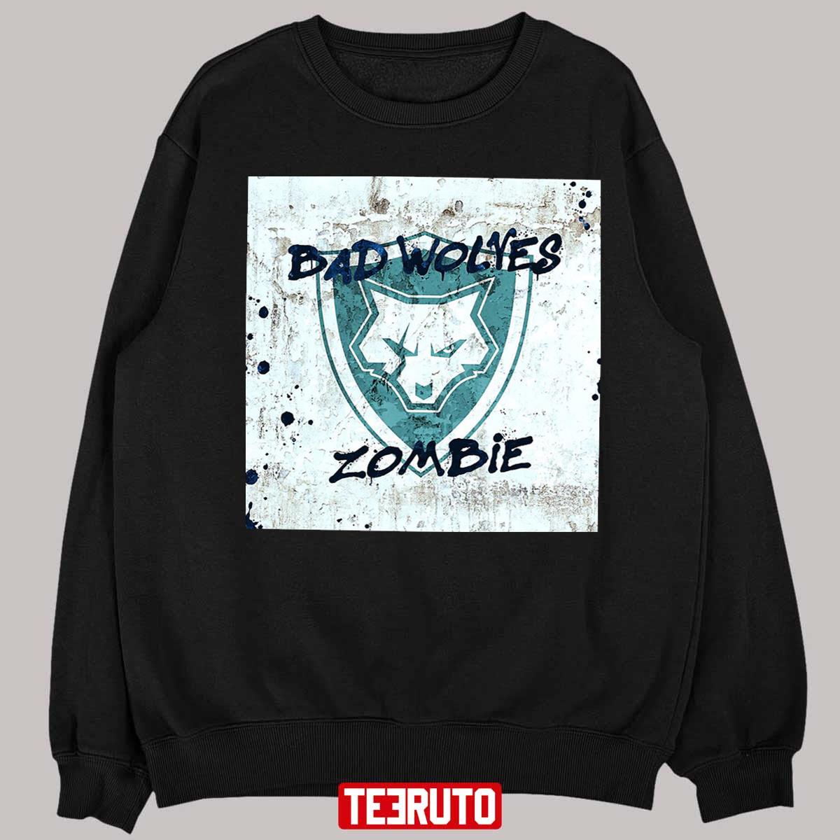 Now Trending Bad Wolves Zombie Unisex T-Shirt