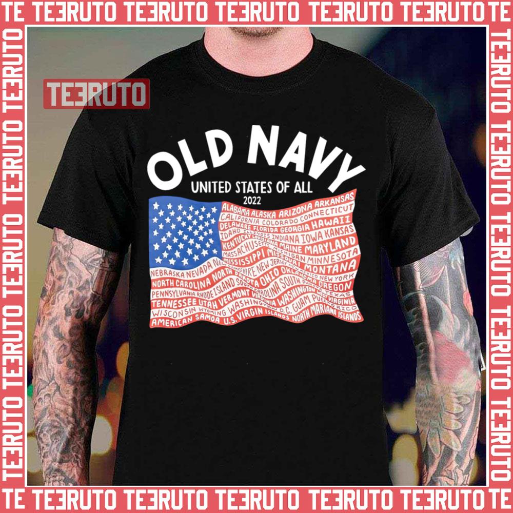 Old Navy United States Of All 2022 Flag Unisex T-Shirt