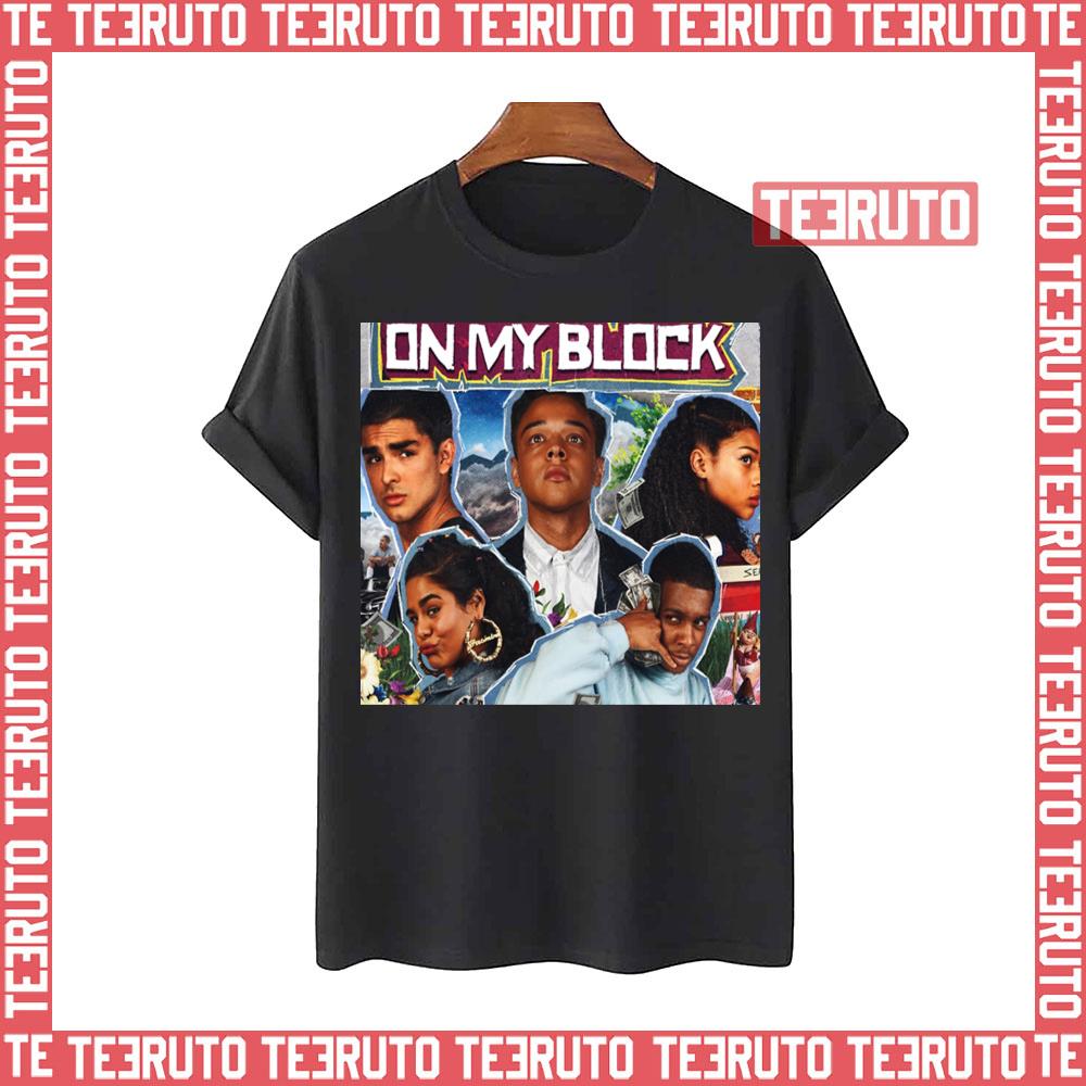 On My Block Collage Design Unisex T-Shirt