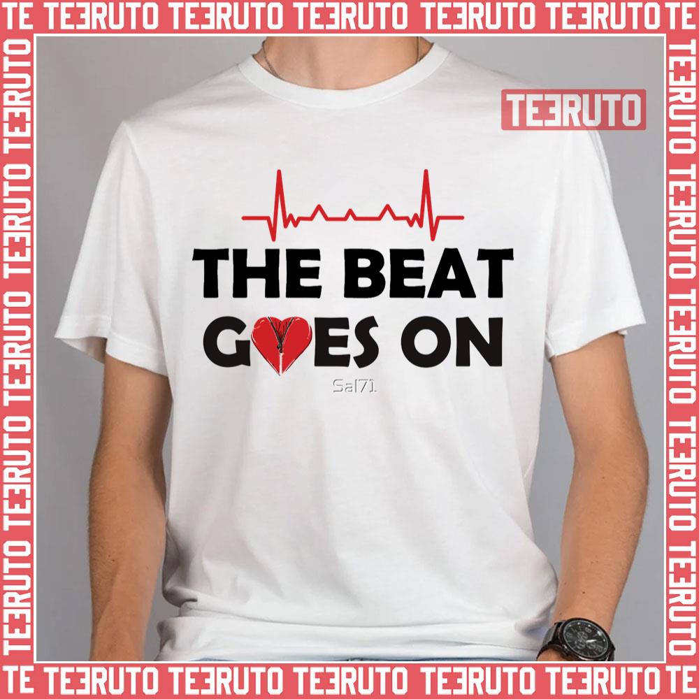 Open Heart Surgery The Beat Goes On Unisex T-Shirt