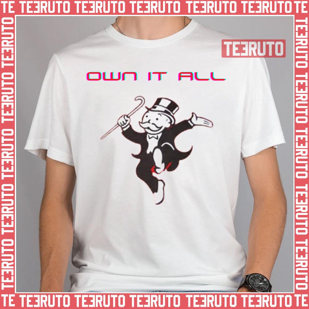 Own It All Monopoly Unisex T-Shirt