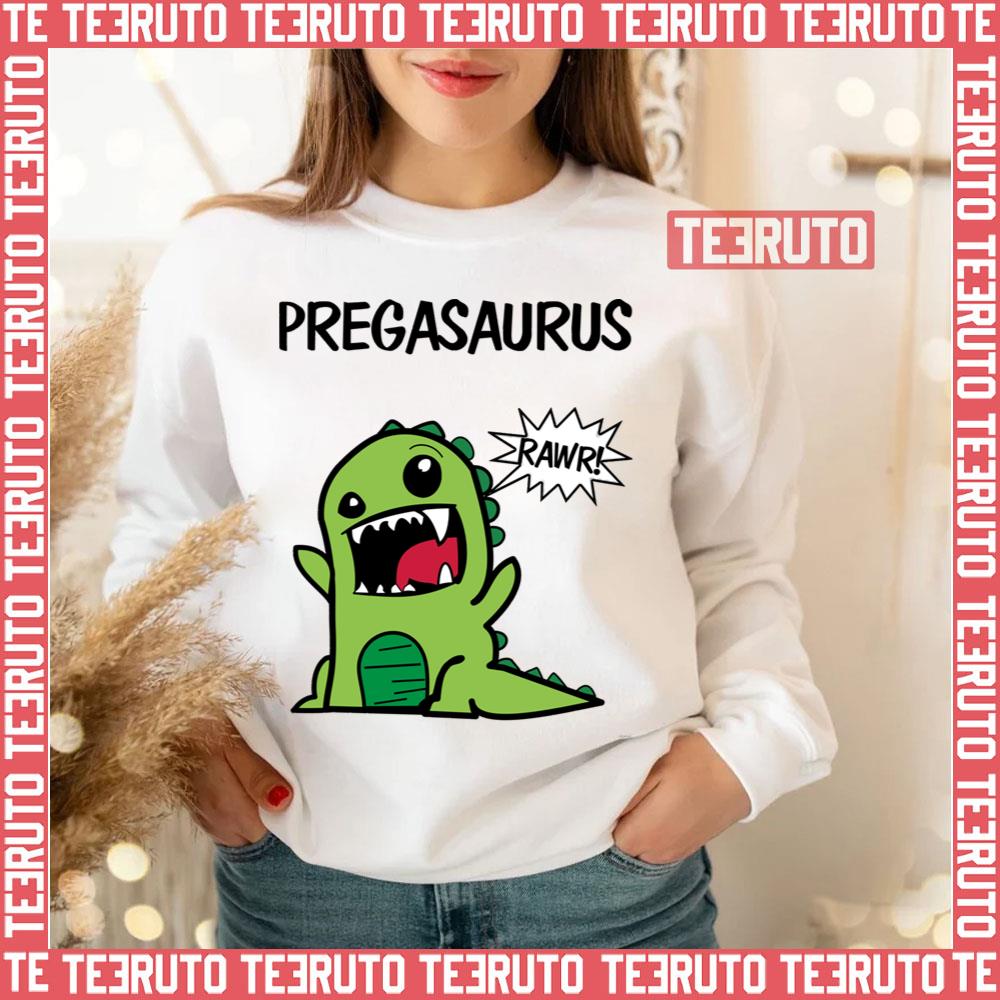 Pregasaurus Rawr Dinosaur Unisex Sweatshirt
