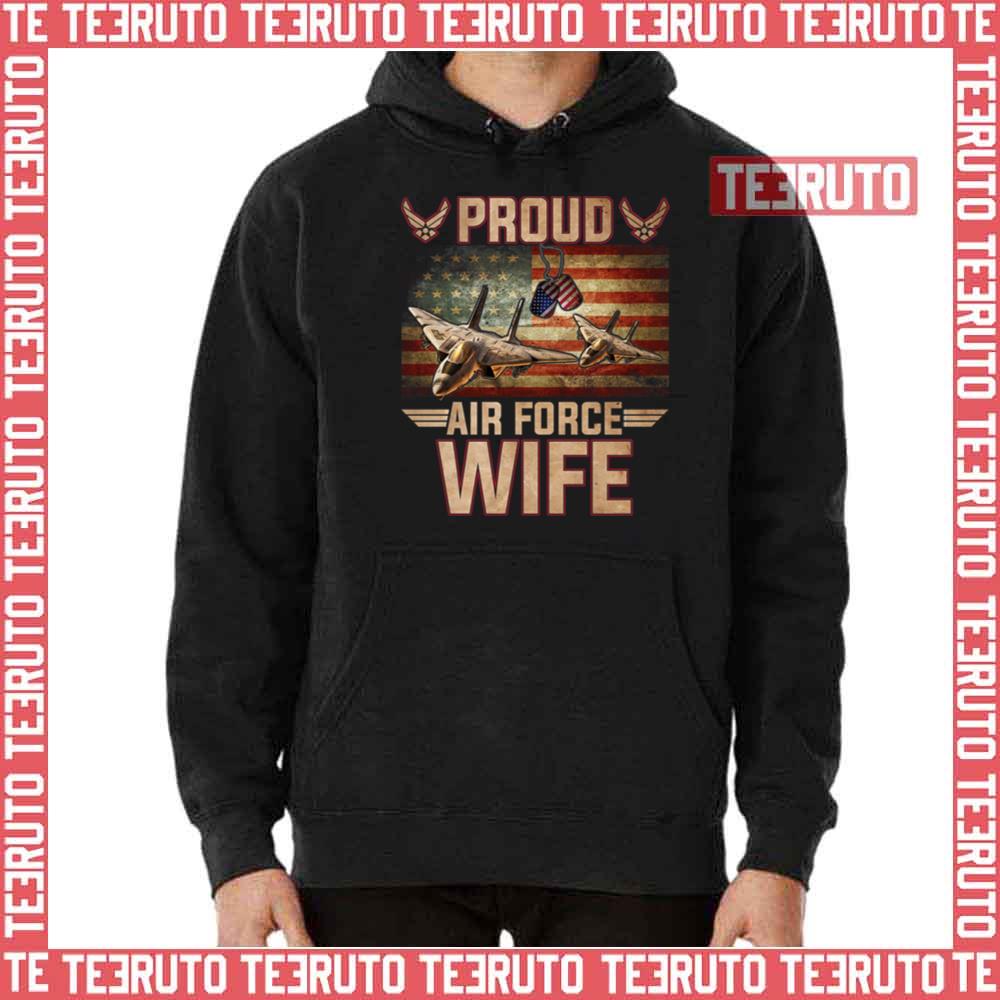 Proud Air Force Wife Veterans Day Unisex T-Shirt