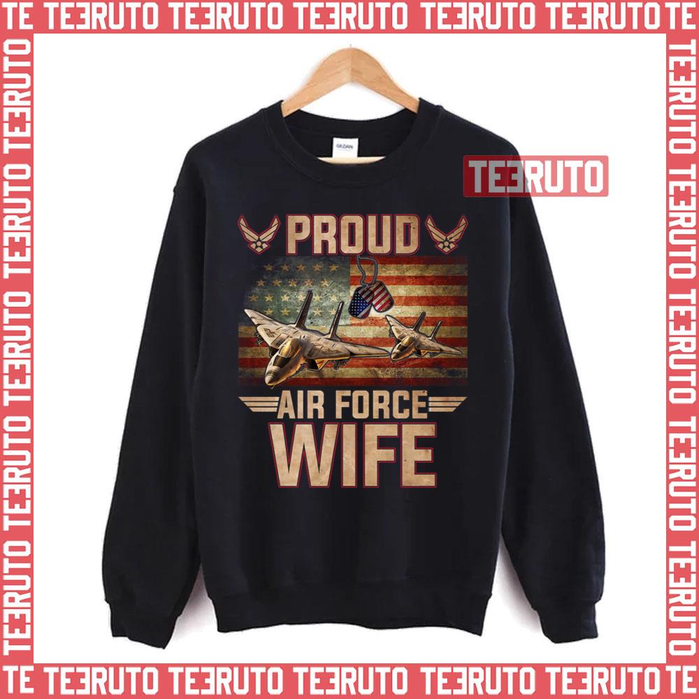 Proud Air Force Wife Veterans Day Unisex T-Shirt