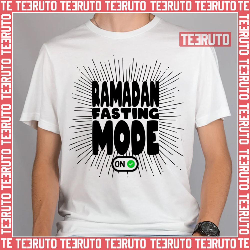 Ramadan Fasting Mode On Unisex T-Shirt