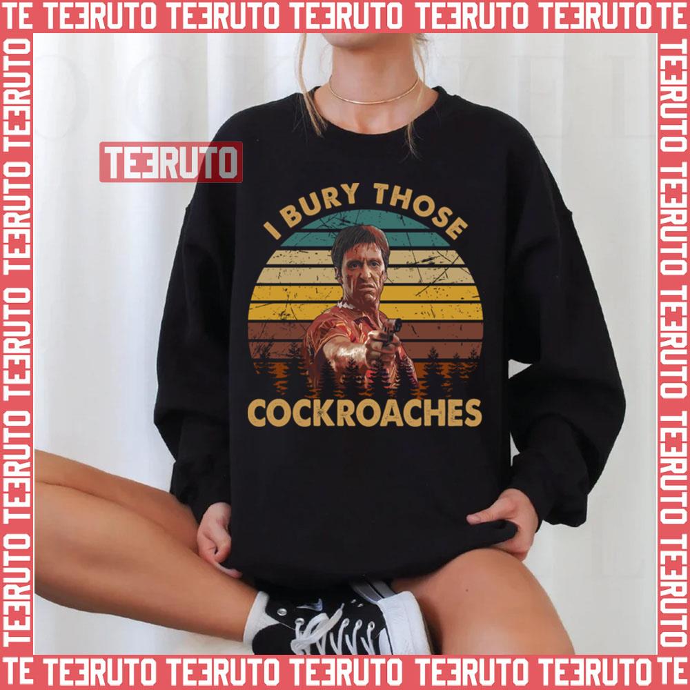 Retro Vintage I Bury Those Cock Scarface Cast Unisex Sweatshirt