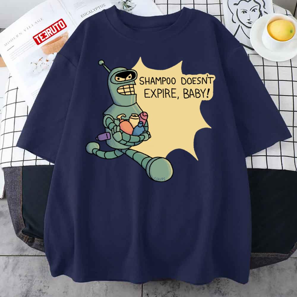 Shampoo Doesn't Expire Baby The Futurama Unisex T-Shirt