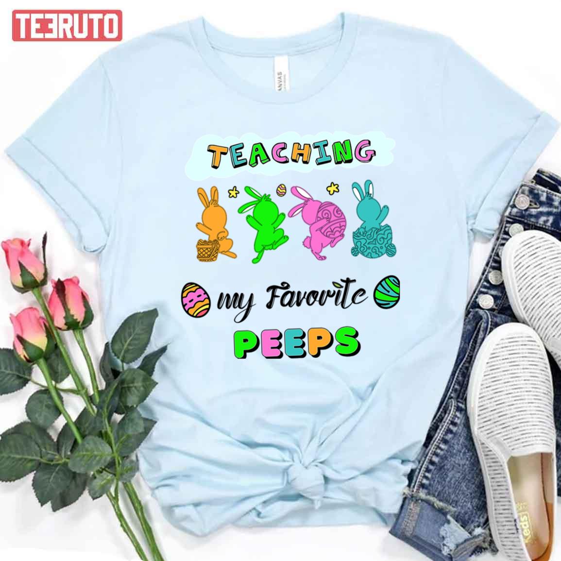 Teaching My Favorite Peeps Bunny Happy Easter Holiday Unisex T-shirt