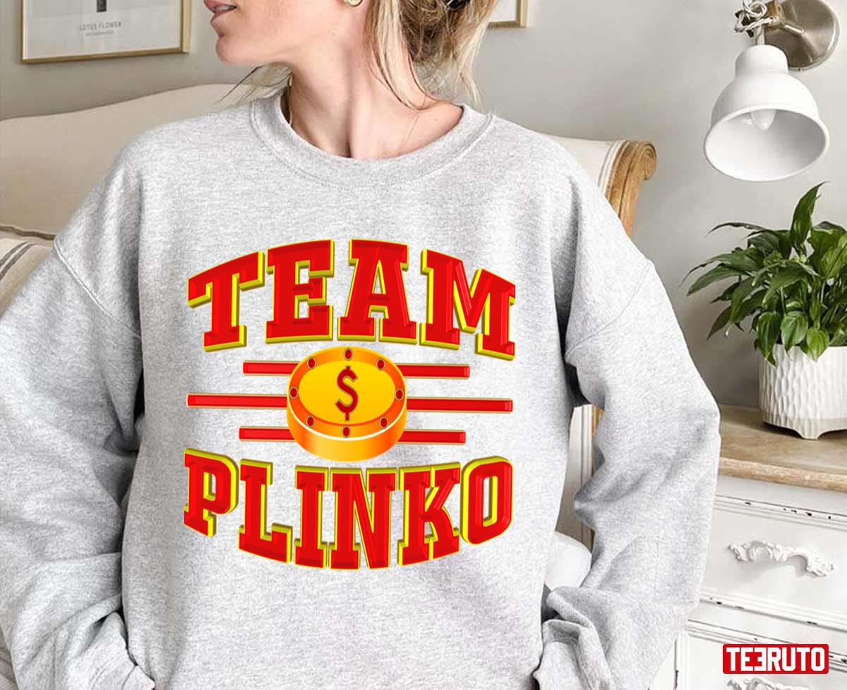 Team Plinko Tpir The Price Is Unisex Sweatshirt
