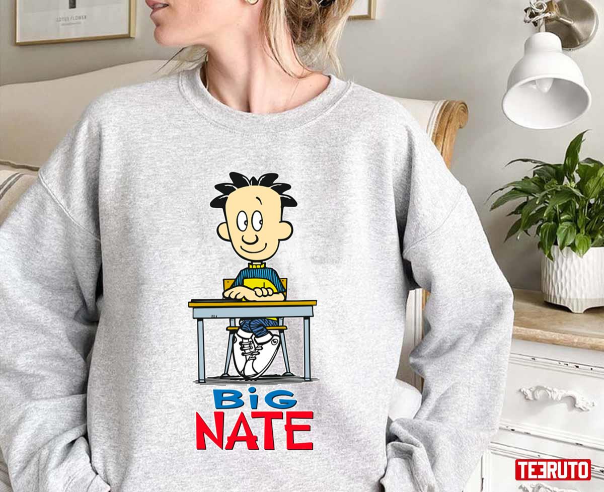 The Good Boy Big Nate Unisex Sweatshirt