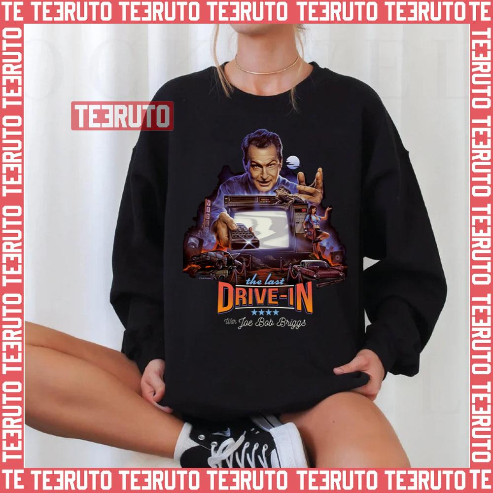 The Last Drive In With Joe Bob Briggs Horror Scariest Movie Vintage 90s Unisex Sweatshirt