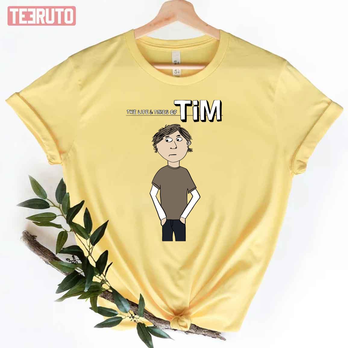 The Life And Times Of Tim Unisex T-Shirt
