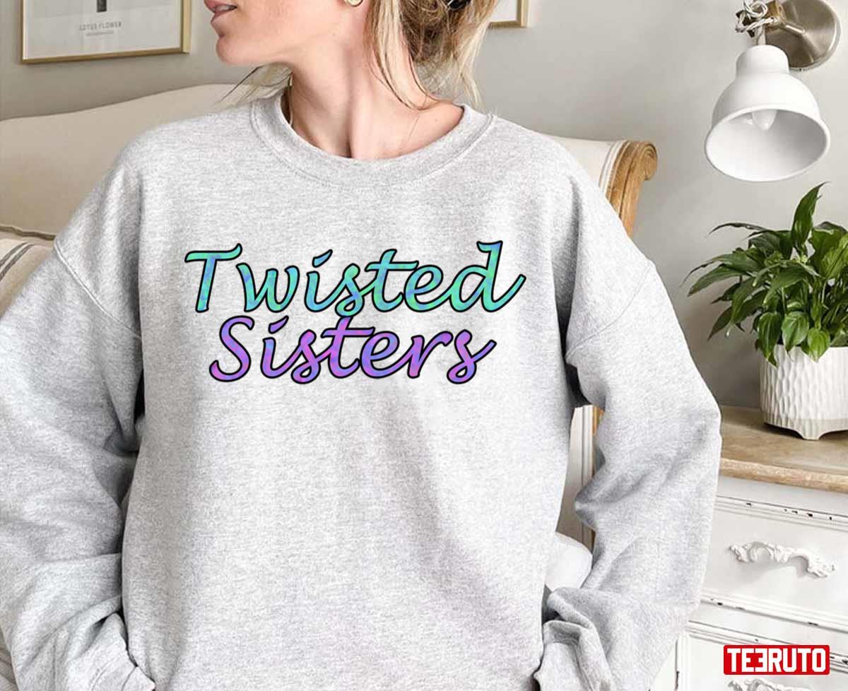 Twisted Sisters Grey's Anatomy Unisex Sweatshirt