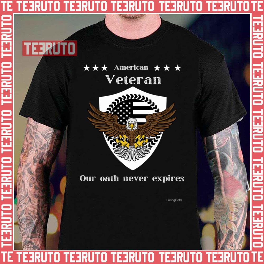 Us Military Veteran Oath Never Ends Unisex T-Shirt