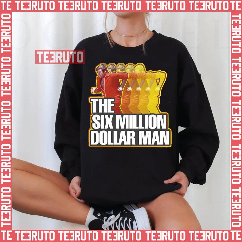 Vintage Photograp Six Million Dollar Man Unisex Sweatshirt