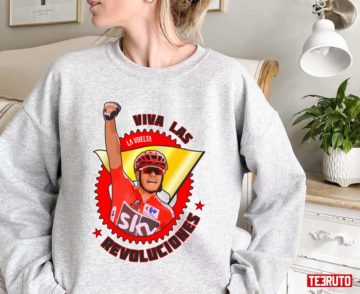 Viva Las Revoluciones Chris Froome La Vuelta Unisex Sweatshirt