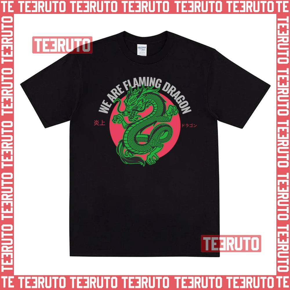 We Are Flaming Dragon Tropic Thunder Unisex T-Shirt