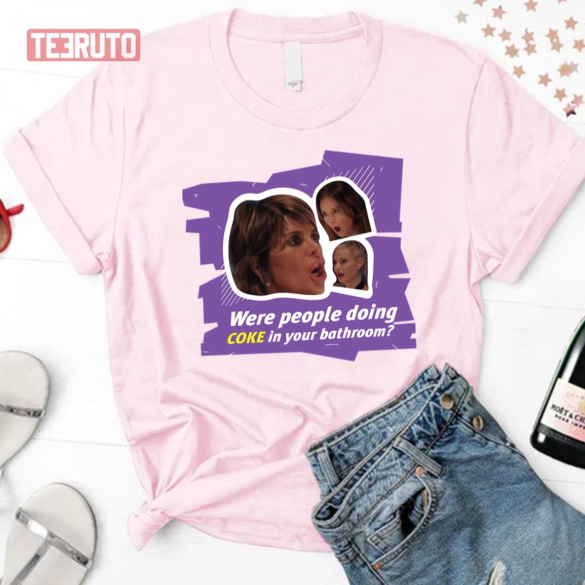 Were People Doing Vanderpump Rules Unisex T-Shirt