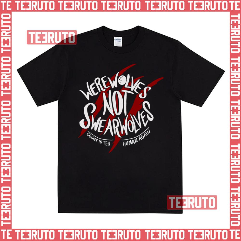 Werewolves Not Swearwolves What We Do In The Shadows Unisex T-Shirt