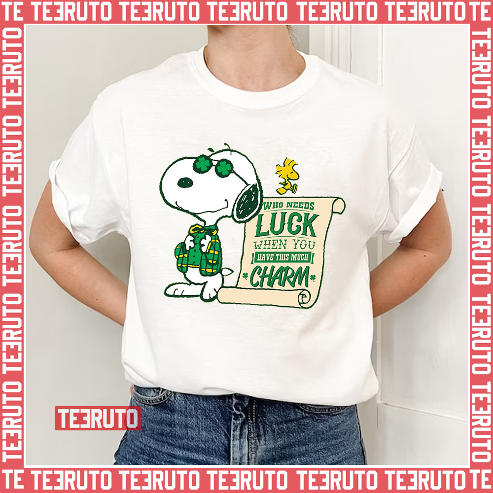 Who Needs Lucky Charm Snoopy Dog Saint Patrick’s Day Unisex  T-Shirt