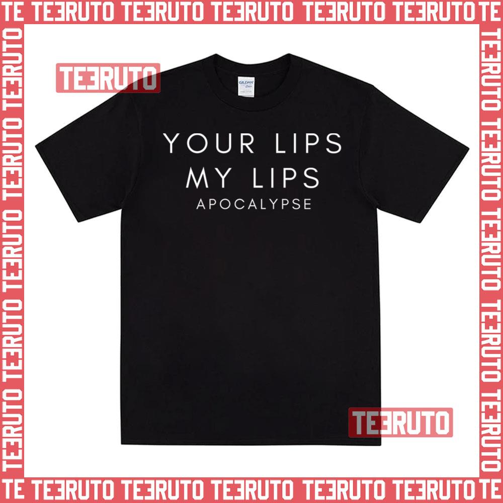 Your Lips Cigarettes After Sex Band Unisex T-Shirt