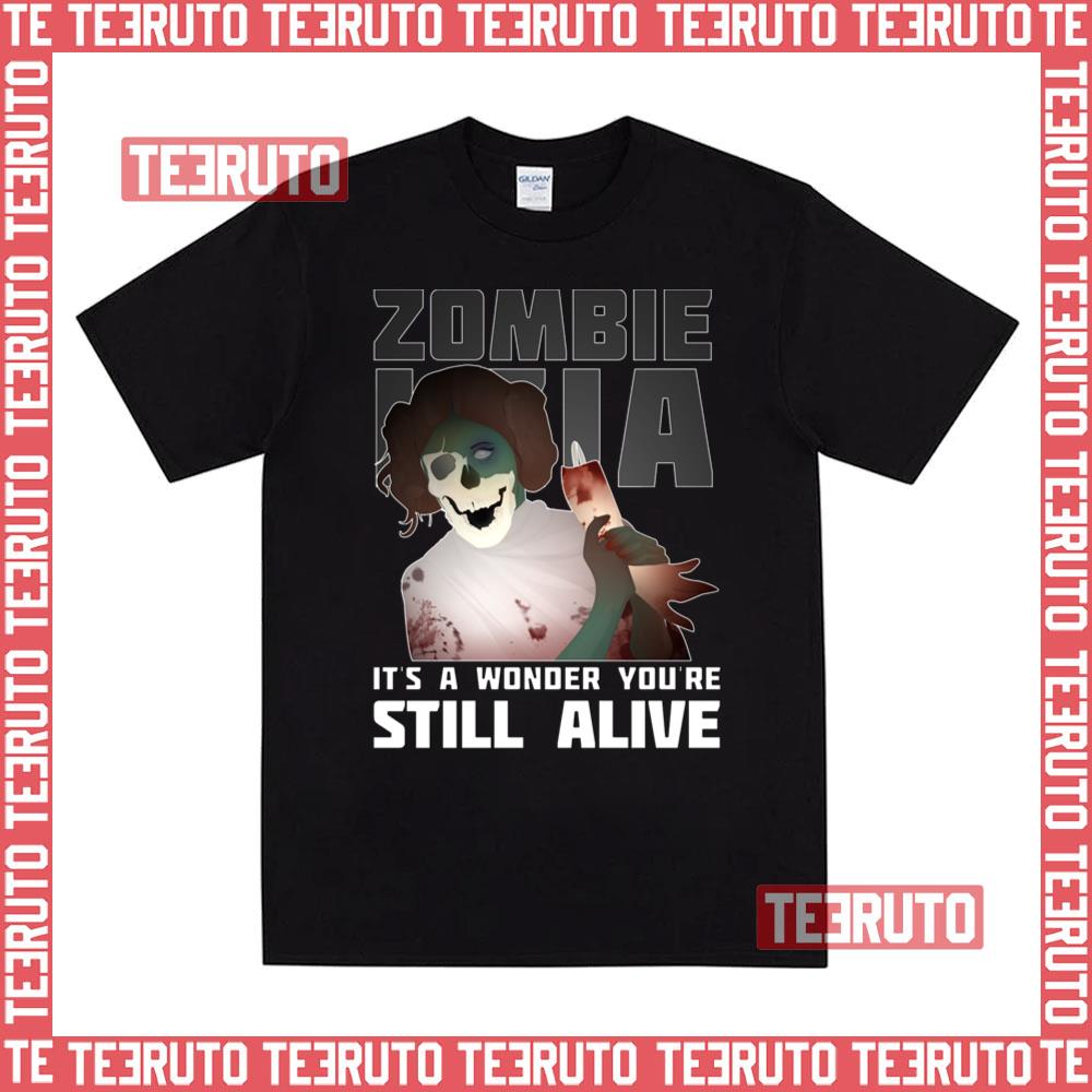 Zombie Leia Still Alive Star Wars Unisex T-Shirt