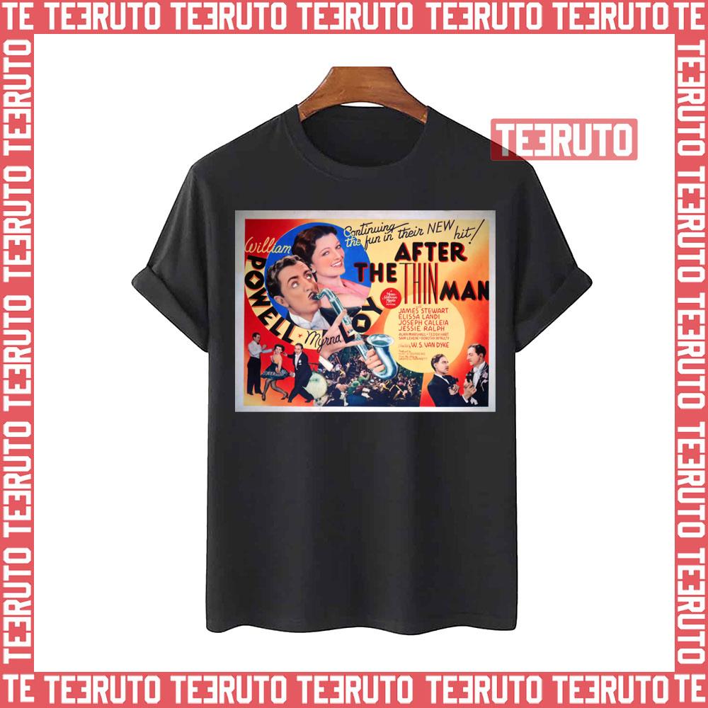 After The Thin Man Van Dyke William Powell Unisex T-Shirt