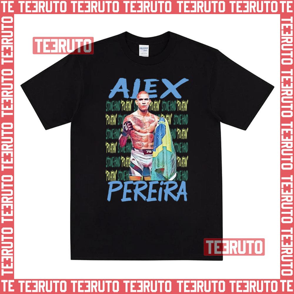 Alex Stone Hand Pereira Alex Pereira Unisex T-Shirt