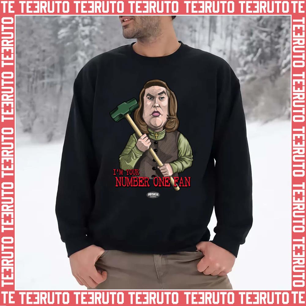Annie Wilkes Funny Design Misery Stephen King Unisex Sweatshirt