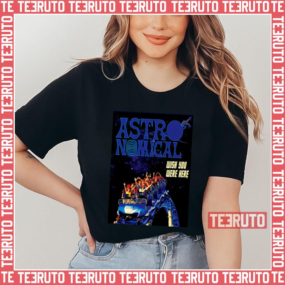 Astro Music Nomical Wish You Were Here Unisex T-Shirt