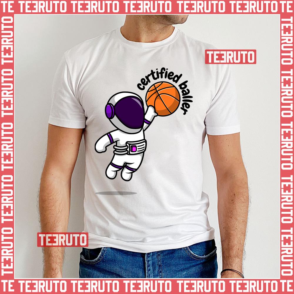 Astronaust Design Certified Baller Unisex T-Shirt